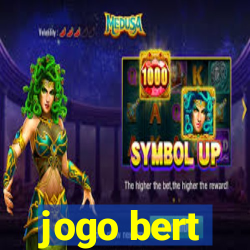 jogo bert